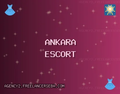 Ankara Escort: Çubuk Escort, Beypazarı Escort, Keçiören Escort